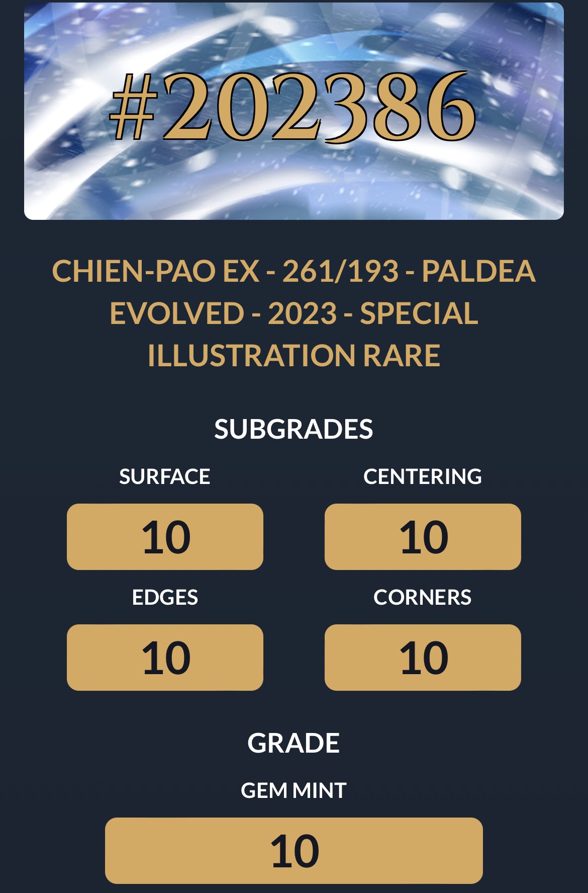 2023 - Chien Pao ex - Paldea Evolved - 261/193 (10 GEM MINT)