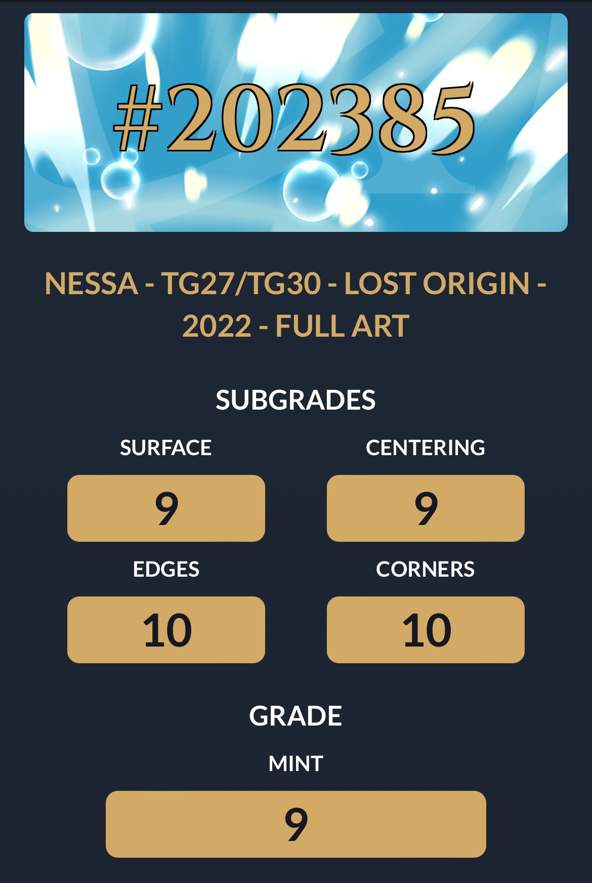 2022 - Nessa - Lost Origin - TG27/TG30 (9 MINT)