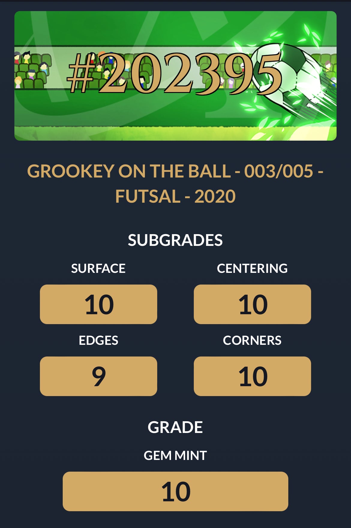 2020 - Grookey On The Ball - Futsal - 003/005 (10 GEM MINT)