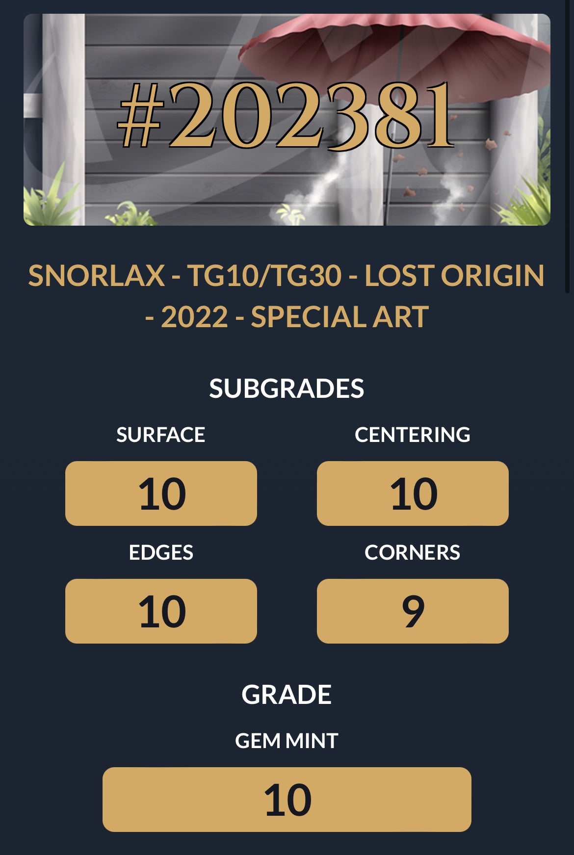 2022 - Snorlax - Lost Origin - TG10/TG30 (10 GEM MINT)